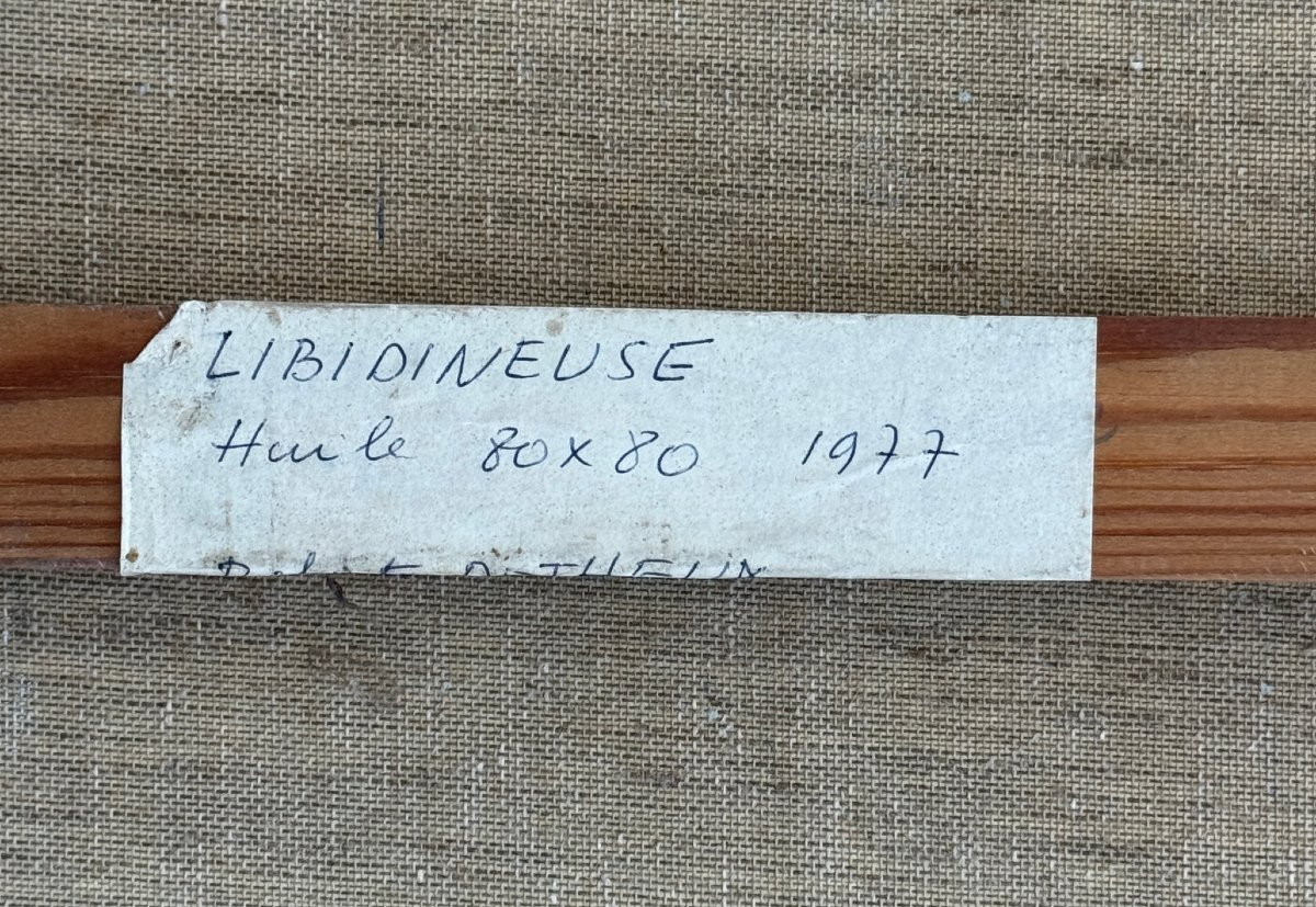 Robert Detheux - 1977 - Surrealist Painting On Canvas "libidineuse"-photo-7