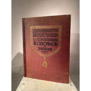 Les Chefs d’oeuvre d’art ancien a l’exposition de la toisson d’or a bruges en 1907