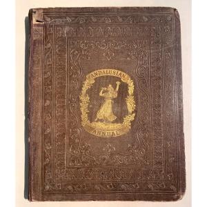 Annuelle Andalouse édition Complète Par Michael Burke Honan De l'Année 1836. 