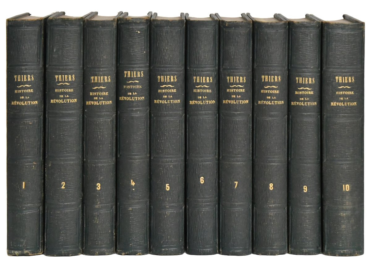 "history Of The French Revolution" 10 Volumes Adolphe Thiers, éditions Furne Et Cie Paris 1857-photo-2