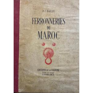 Ironworks Of Morocco - 1950 - Bailly