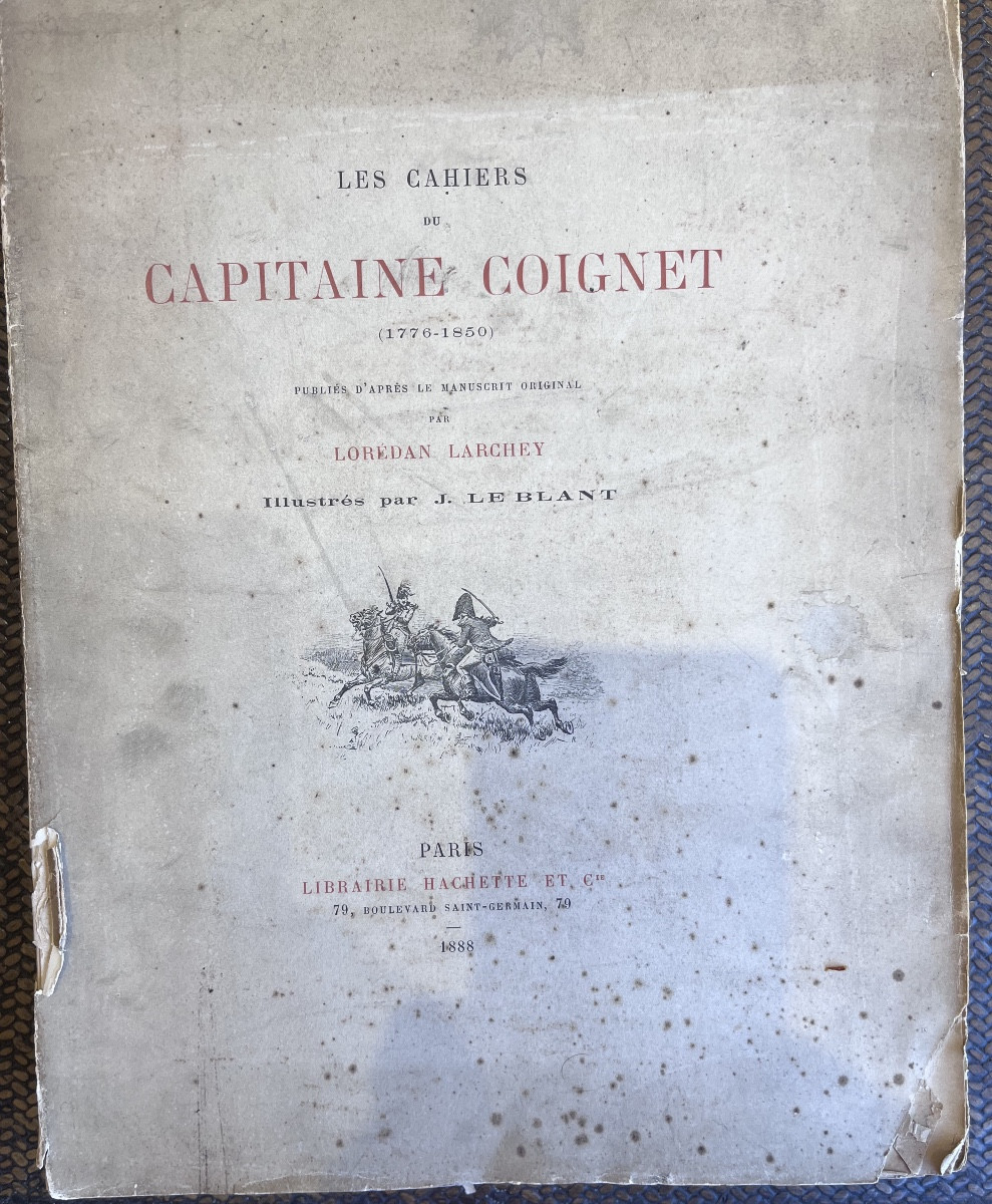 Les carnet du capitaine Coignet - Hachette- 1ere édition revue et corrigée  et illustrée - 1888-photo-2