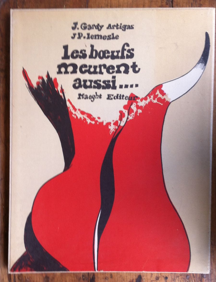 Portfolio-les Boeufs Meurent Aussi-gardy Artigas & Lemesle-lithographies-maeght