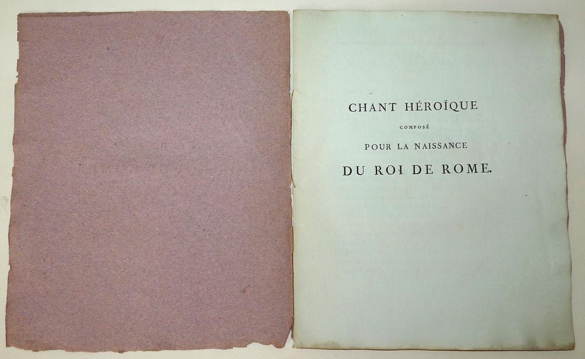 Rare E.o De 1811 Du Chant Héroïque Composé Pour La Naissance Du Roi De Rome Par P. Grandmaison