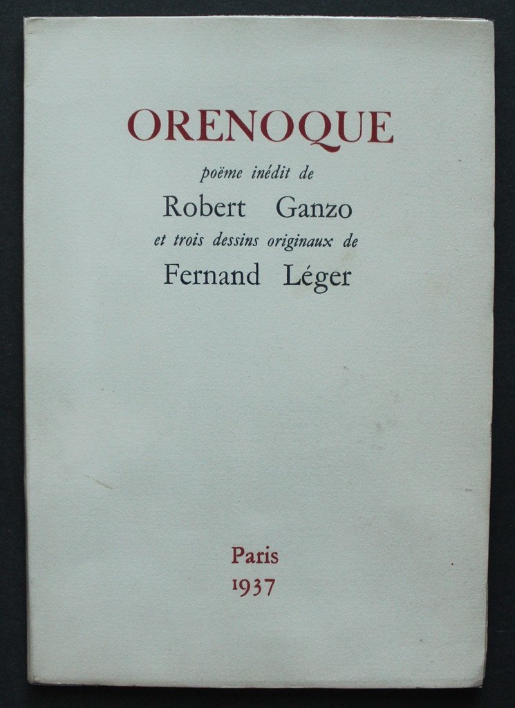 Robert GANZO "Orénoque" 3 lithographies originales de Fernand LEGER tiré à 150 ex. Dédicacé-photo-2