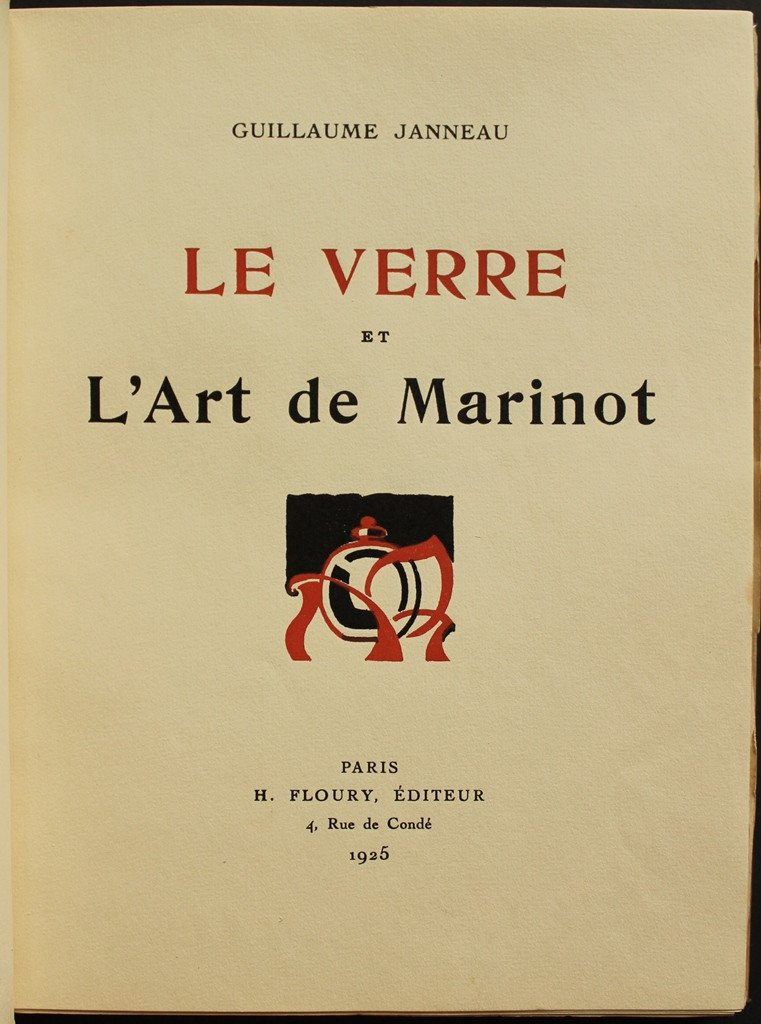 REFERENCE Janneau "Le verre et l’Art de Maurice MARINOT" Edition Originale Floury 1925 TBE-photo-2