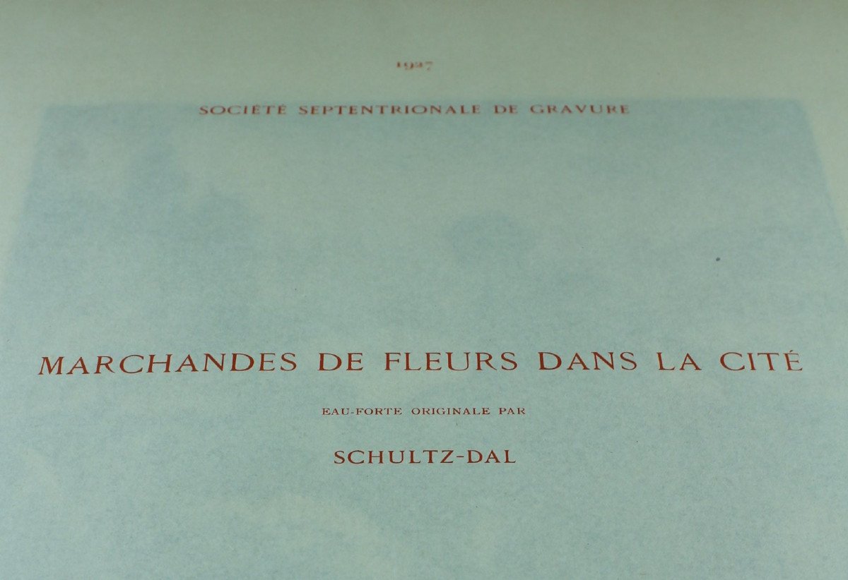 Jacques SCHULTZ-DAL "Marchandes de Fleurs dans la Cité" Eau-forte originale signée 1927 PARIS-photo-1
