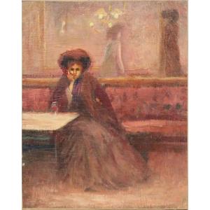 Oil On Canvas - Early 20th Century - The Woman With A Glass In A Café