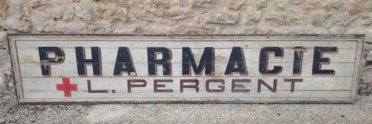 Ancien panneau en bois ''Pharmacie''