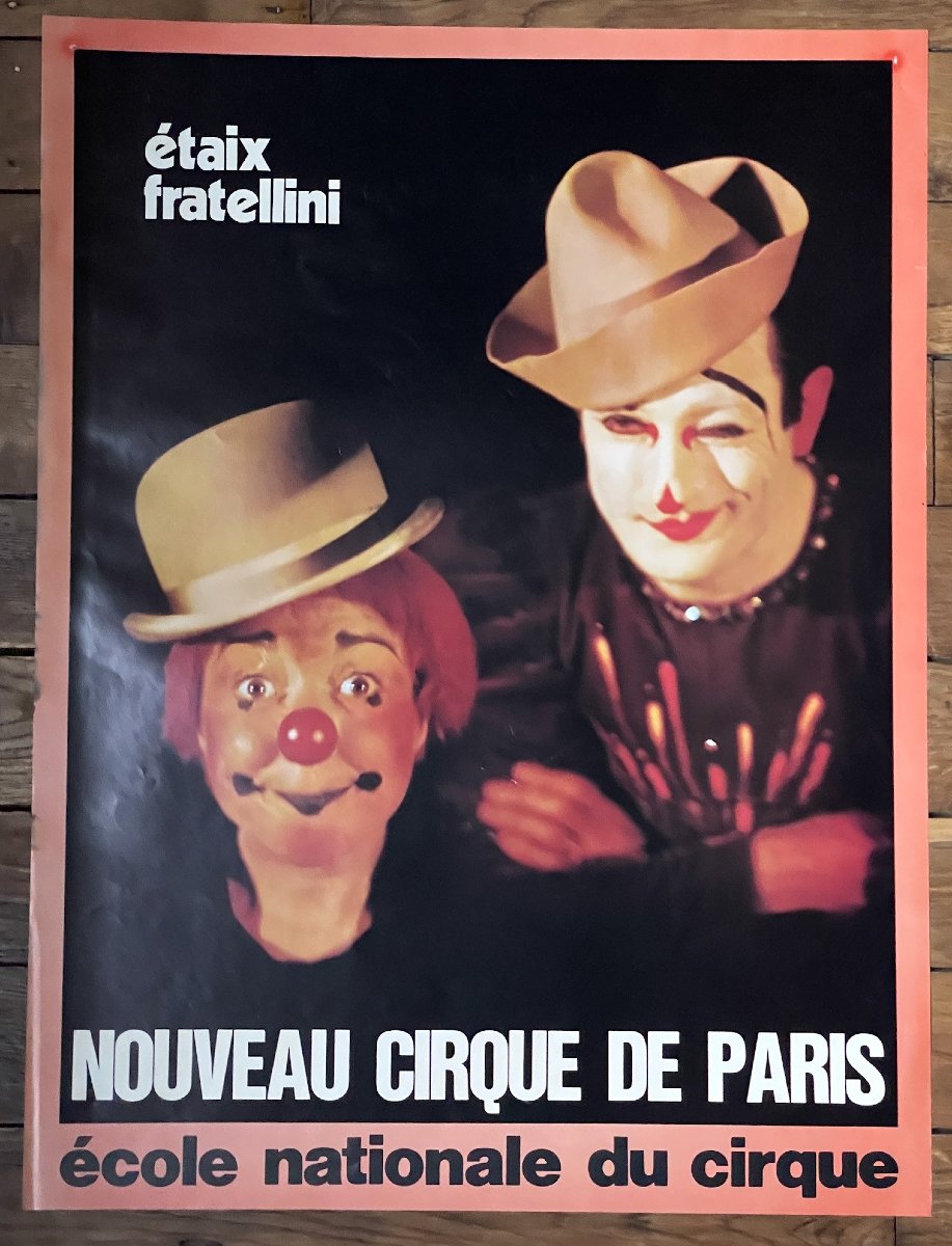 Affiche du nouveau cirque de Paris Étaix Fratellini école nationale du cirque-photo-2