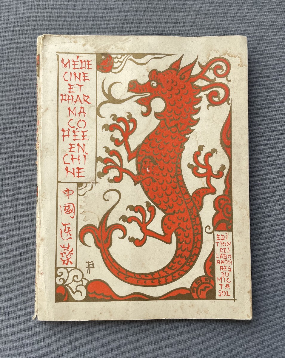 Medicine And Pharmacopoeia In China, Edition Of Mictasol Laboratories