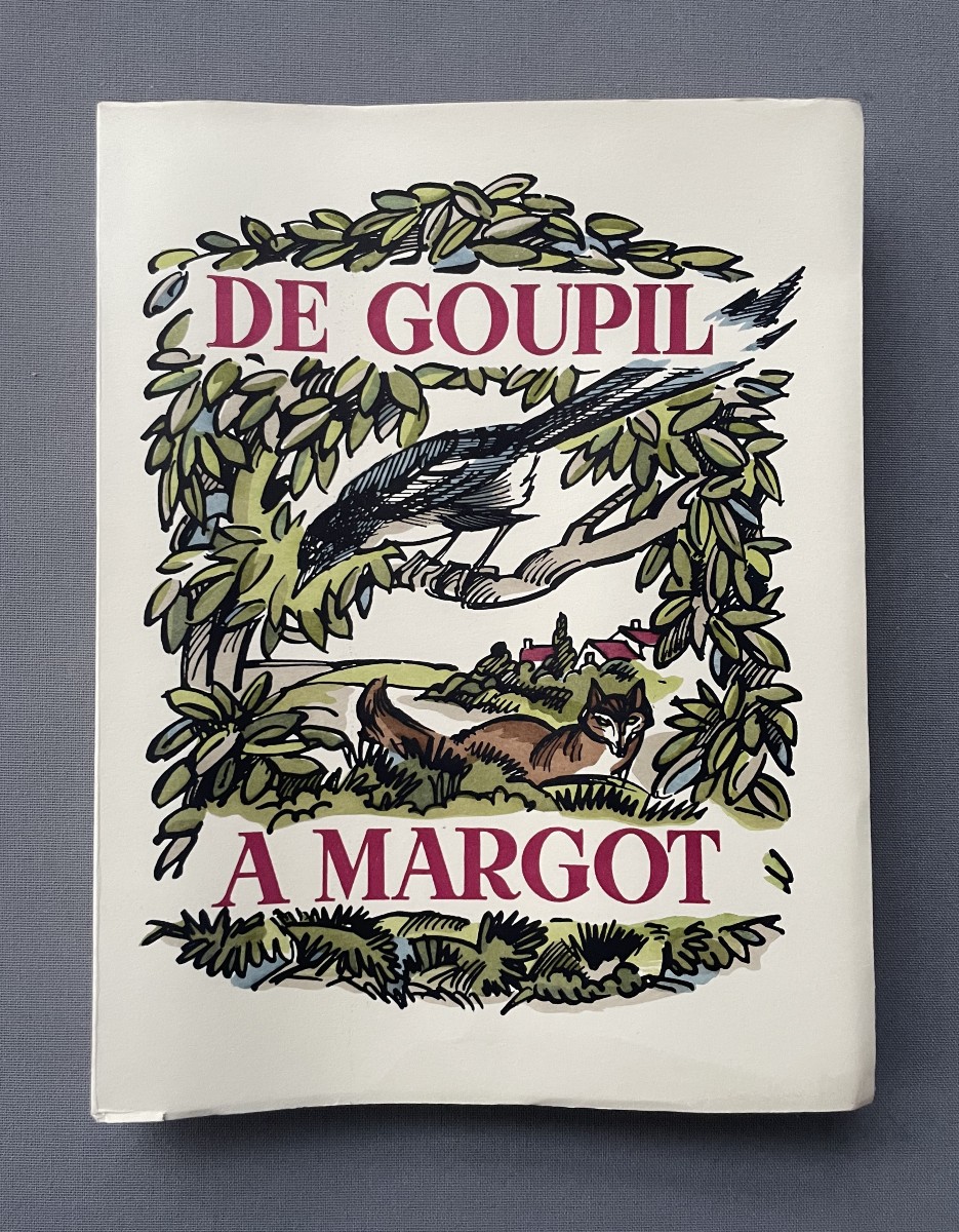 ‎De Goupil à Margot, Louis Pergaud, illustré par André Collot