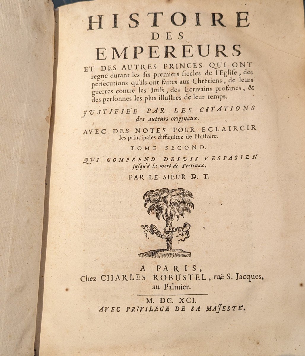 Histoire Des Empereurs Par Tillemont Chez Robustel 6 Tomes Complet 1690-photo-1