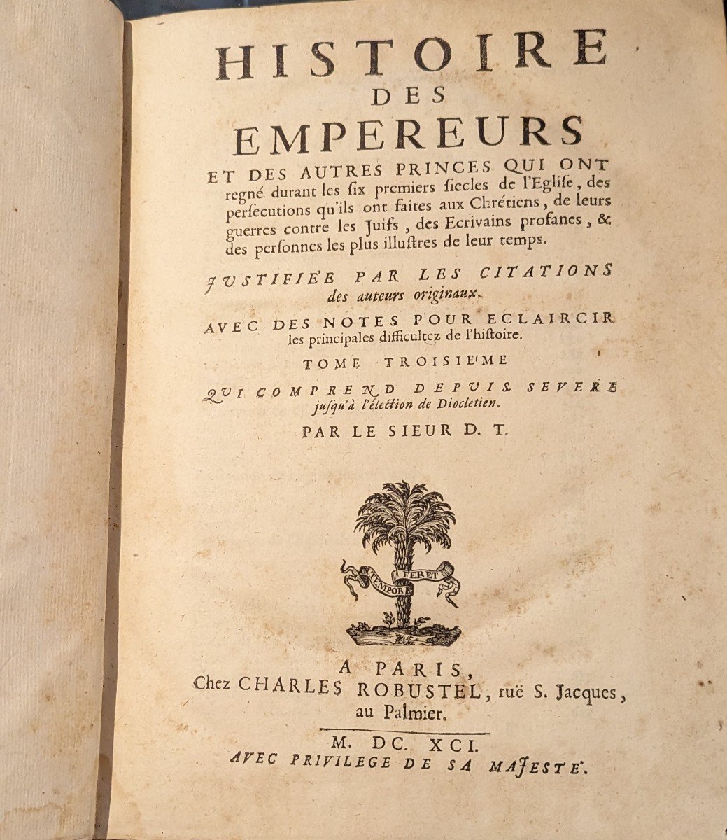 Histoire Des Empereurs Par Tillemont Chez Robustel 6 Tomes Complet 1690-photo-2