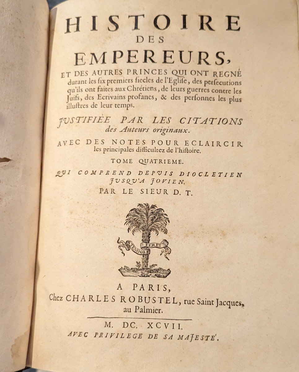 Histoire Des Empereurs Par Tillemont Chez Robustel 6 Tomes Complet 1690-photo-3