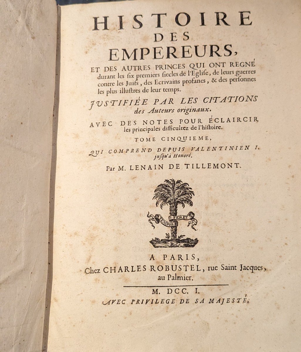 Histoire Des Empereurs Par Tillemont Chez Robustel 6 Tomes Complet 1690-photo-4