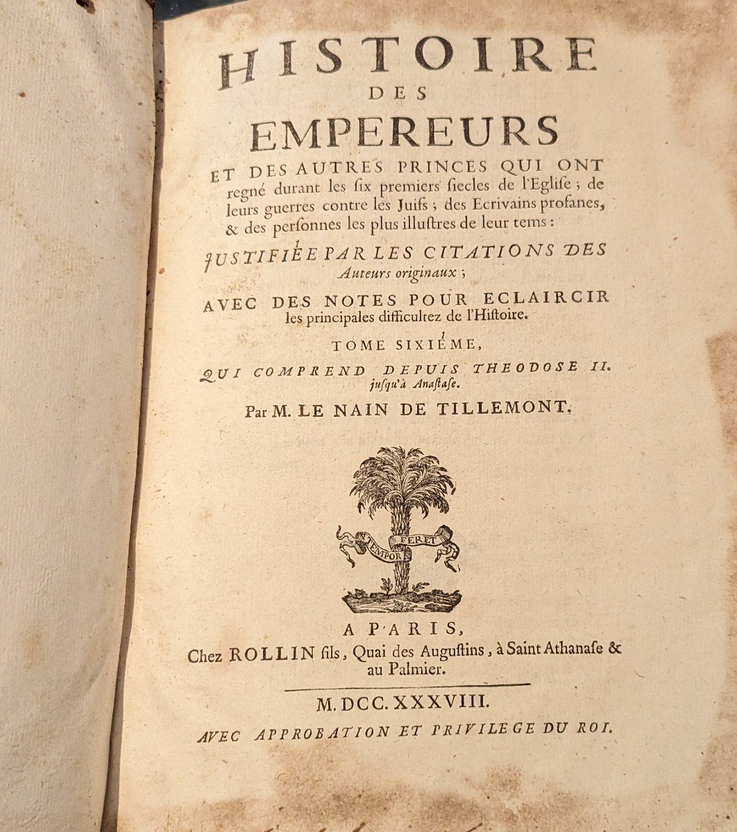 Histoire Des Empereurs Par Tillemont Chez Robustel 6 Tomes Complet 1690-photo-5
