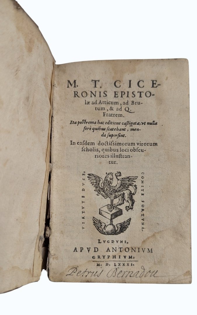 Cicero - Epistolae Ad Atticum, Ad Brutum, Ad Q. Fratem - Lyon - 1581 -book 16th-photo-2