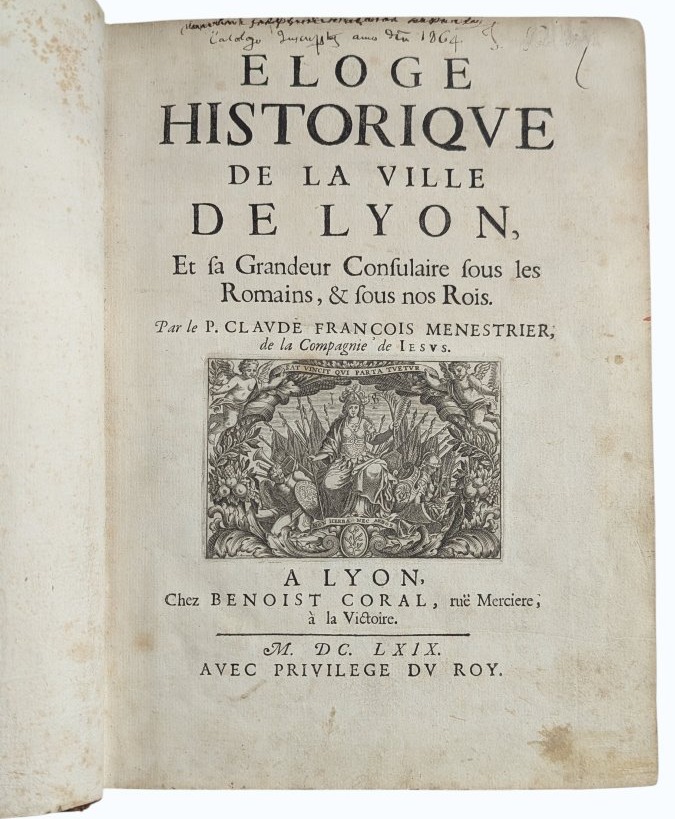 éloge Historique De La Ville De Lyon - Ménestrier -eo 1669 - Engravings -book 17th-photo-4