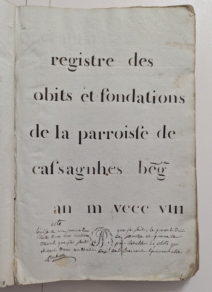 Manuscrit - Registre des Obits et Fondations de la paroisse de Cassagnes (Aveyron) 1808